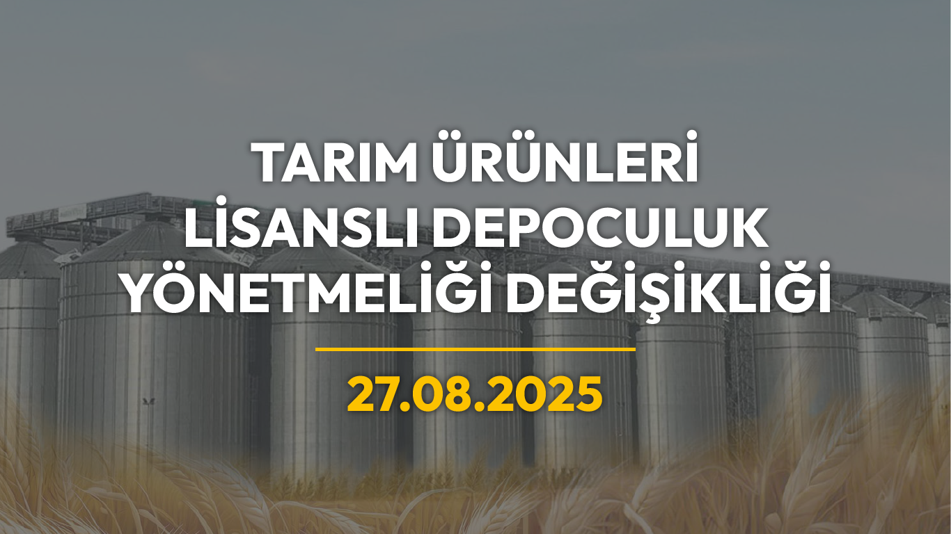 Tarım Ürünleri Lisanslı Depoculuk Yönetmeliği
