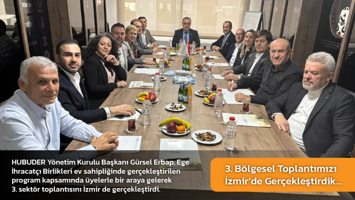 3. Bölgesel Toplantımızı İzmir’de Gerçekleştirdik