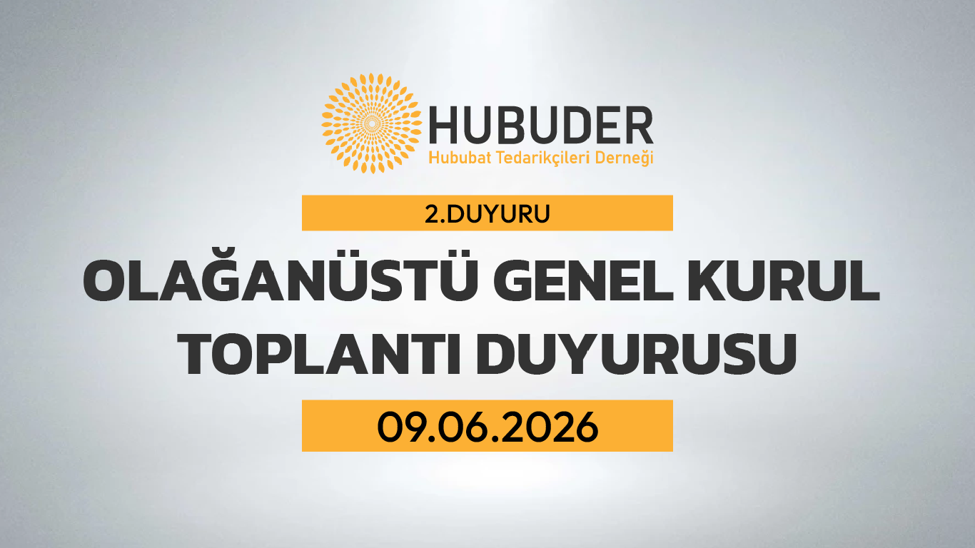 Hubuder Seçimli Olağanüstü Genel Kurul Toplantısı – 09.06.2026 (2.Duyuru)